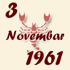 Škorpija, 3 Novembar 1961.