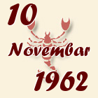 Škorpija, 10 Novembar 1962.