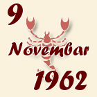 Škorpija, 9 Novembar 1962.