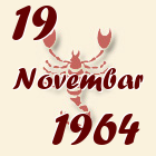 Škorpija, 19 Novembar 1964.