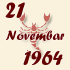 Škorpija, 21 Novembar 1964.