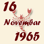 Škorpija, 16 Novembar 1965.