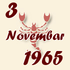 Škorpija, 3 Novembar 1965.