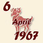 Ovan, 6 April 1967.