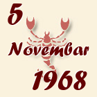 Škorpija, 5 Novembar 1968.