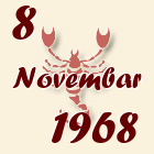 Škorpija, 8 Novembar 1968.
