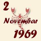 Škorpija, 2 Novembar 1969.