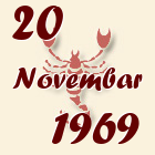 Škorpija, 20 Novembar 1969.