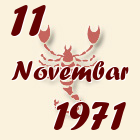 Škorpija, 11 Novembar 1971.