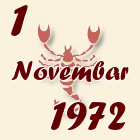Škorpija, 1 Novembar 1972.