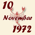 Škorpija, 10 Novembar 1972.