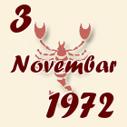 Škorpija, 3 Novembar 1972.