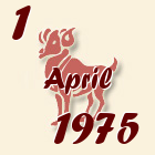 Ovan, 1 April 1975.
