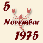 Škorpija, 5 Novembar 1975.