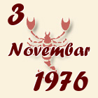 Škorpija, 3 Novembar 1976.