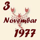Škorpija, 3 Novembar 1977.