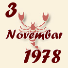 Škorpija, 3 Novembar 1978.