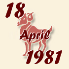 Ovan, 18 April 1981.