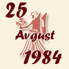 Devica, 25 Avgust 1984.
