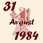 Devica, 31 Avgust 1984.