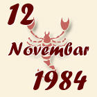 Škorpija, 12 Novembar 1984.
