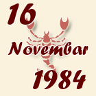 Škorpija, 16 Novembar 1984.