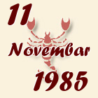 Škorpija, 11 Novembar 1985.