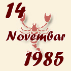 Škorpija, 14 Novembar 1985.