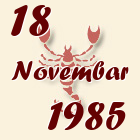 Škorpija, 18 Novembar 1985.