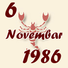 Škorpija, 6 Novembar 1986.