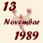 Škorpija, 13 Novembar 1989.
