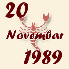 Škorpija, 20 Novembar 1989.