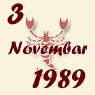 Škorpija, 3 Novembar 1989.