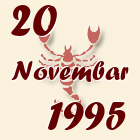 Škorpija, 20 Novembar 1995.