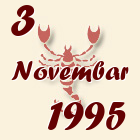 Škorpija, 3 Novembar 1995.