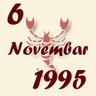 Škorpija, 6 Novembar 1995.