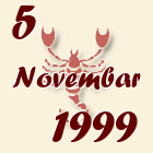 Škorpija, 5 Novembar 1999.