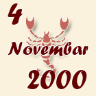 Škorpija, 4 Novembar 2000.