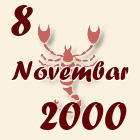 Škorpija, 8 Novembar 2000.