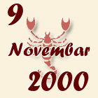 Škorpija, 9 Novembar 2000.