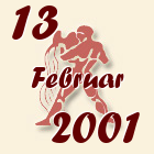 Vodolija, 13 Februar 2001.
