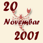 Škorpija, 20 Novembar 2001.