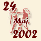 Blizanci, 24 Maj 2002.