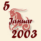 Jarac, 5 Januar 2003.