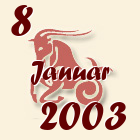 Jarac, 8 Januar 2003.