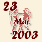 Blizanci, 23 Maj 2003.