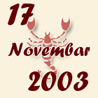 Škorpija, 17 Novembar 2003.