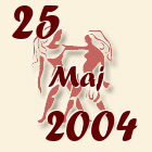 Blizanci, 25 Maj 2004.