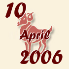 Ovan, 10 April 2006.