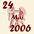 Blizanci, 24 Maj 2006.
